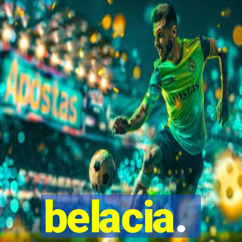 belacia.