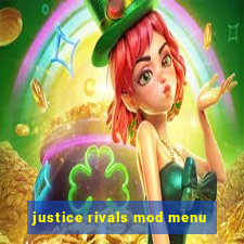 justice rivals mod menu