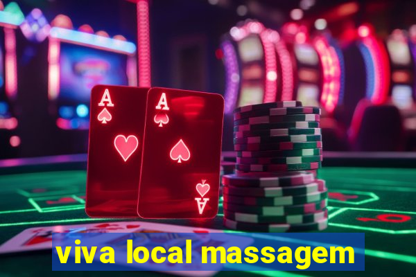 viva local massagem