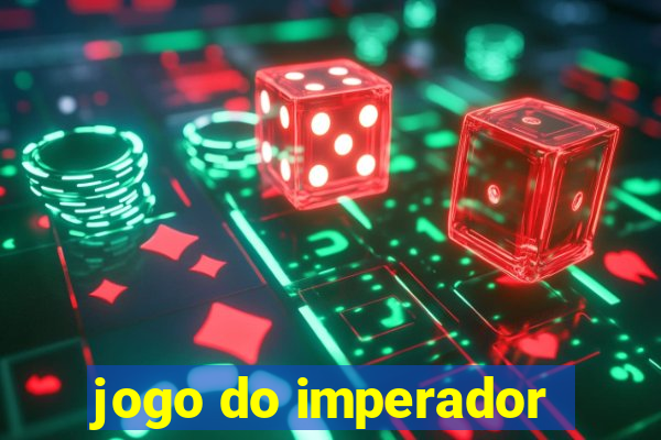 jogo do imperador