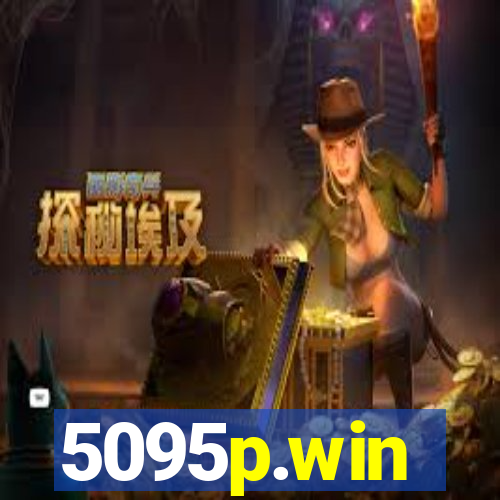 5095p.win