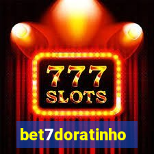 bet7doratinho