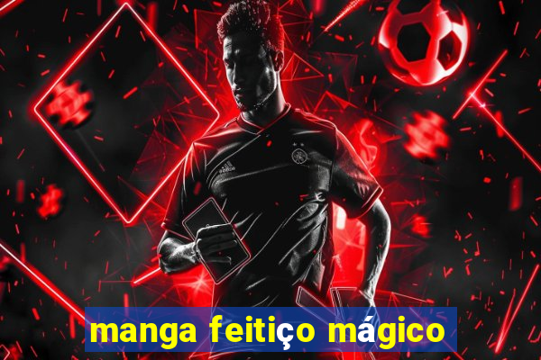 manga feitiço mágico