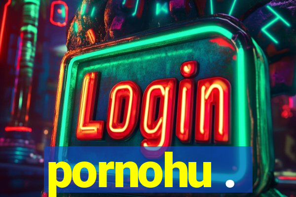 pornohu .