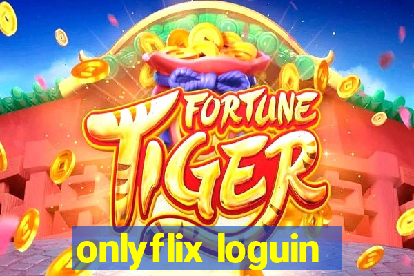 onlyflix loguin