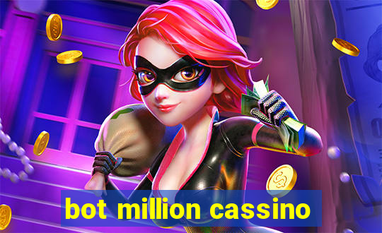 bot million cassino