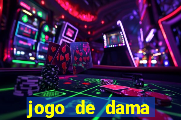 jogo de dama valendo dinheiro