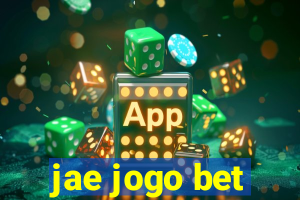 jae jogo bet