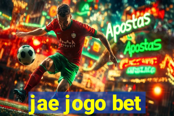 jae jogo bet