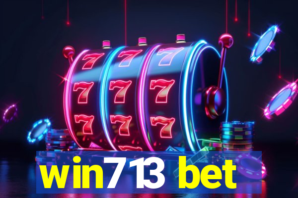 win713 bet