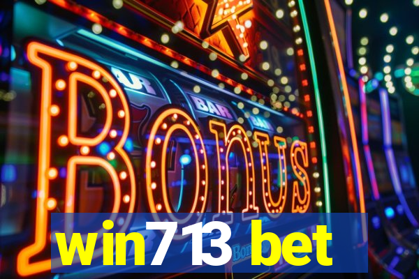 win713 bet