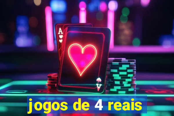 jogos de 4 reais