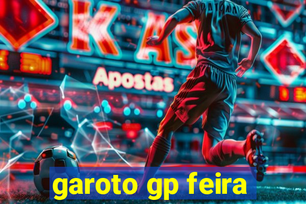 garoto gp feira