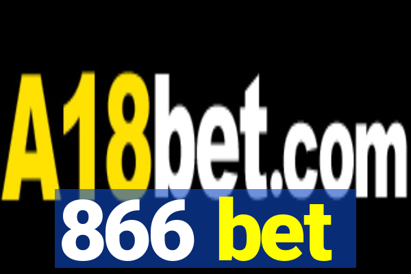 866 bet