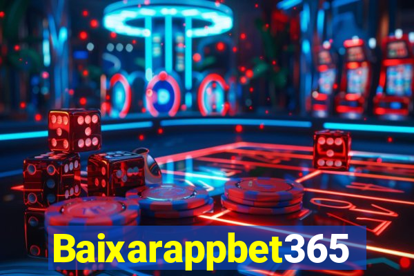 Baixarappbet365