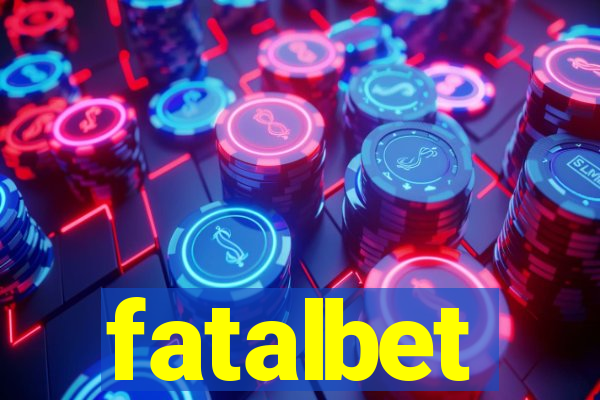 fatalbet