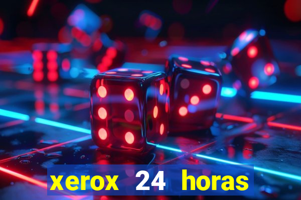 xerox 24 horas porto alegre