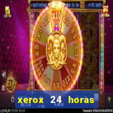 xerox 24 horas porto alegre