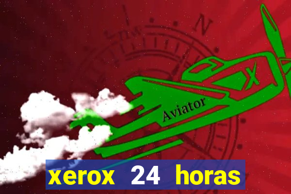 xerox 24 horas porto alegre