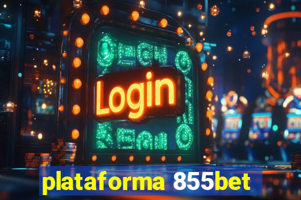 plataforma 855bet