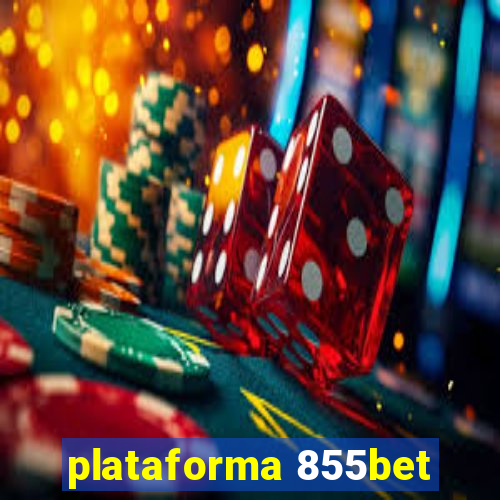 plataforma 855bet