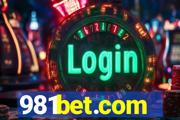 981bet.com