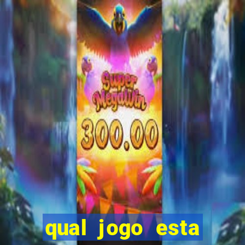 qual jogo esta pagando hoje