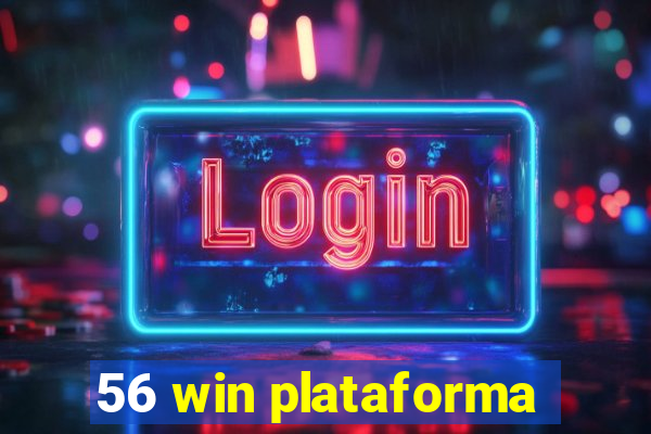 56 win plataforma