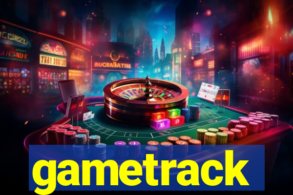 gametrack