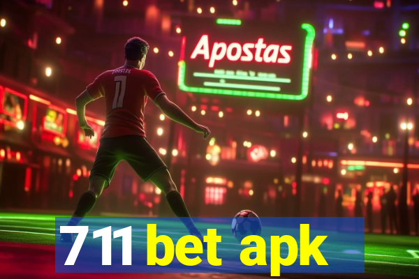 711 bet apk