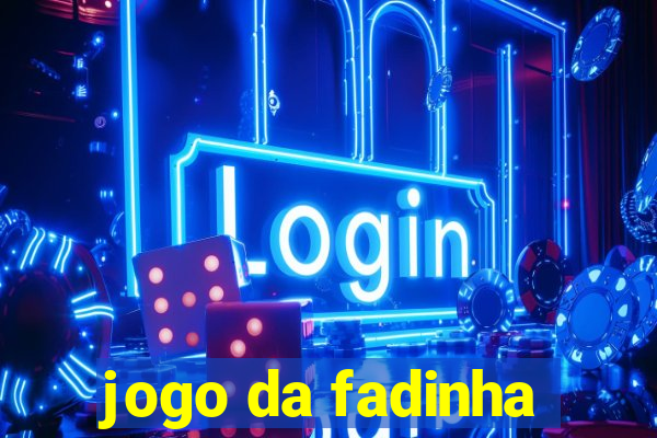 jogo da fadinha