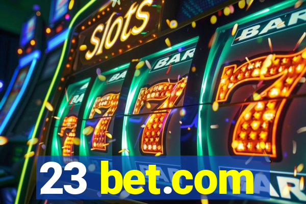 23 bet.com