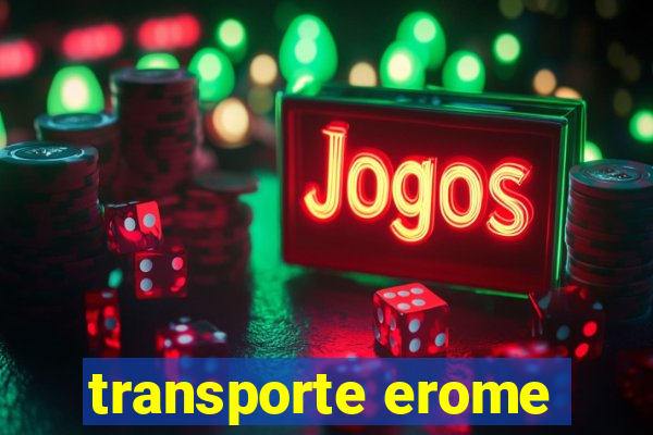 transporte erome