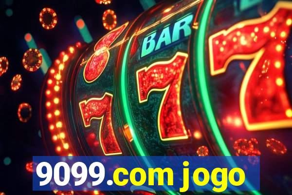 9099.com jogo