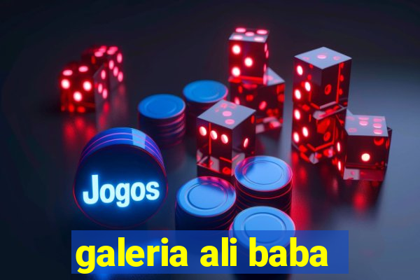 galeria ali baba