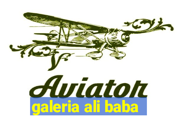 galeria ali baba