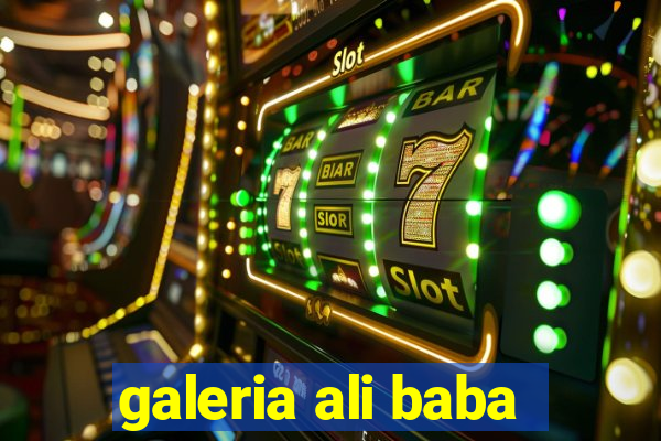 galeria ali baba