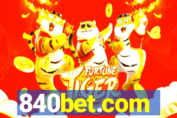 840bet.com