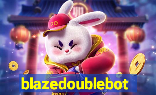 blazedoublebot