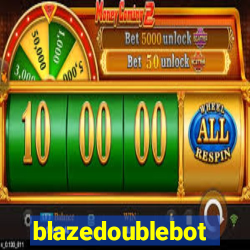 blazedoublebot