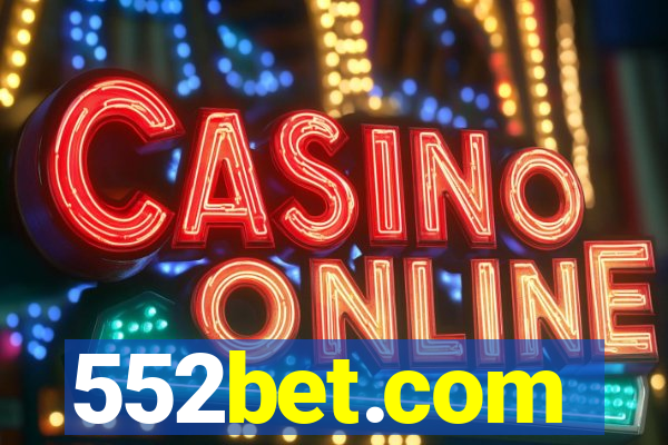 552bet.com