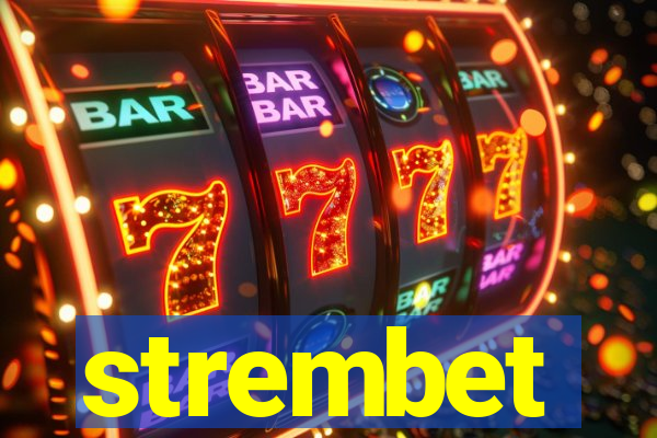 strembet