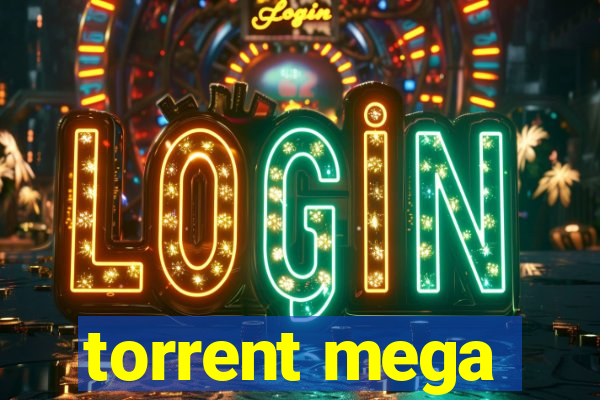 torrent mega