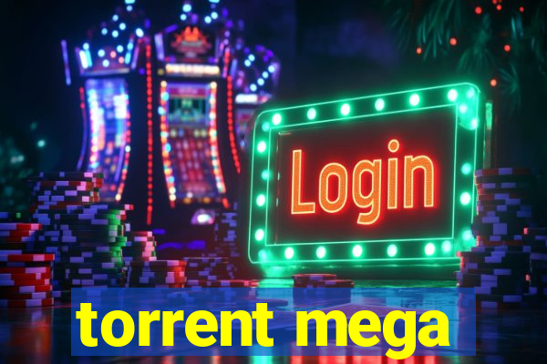 torrent mega