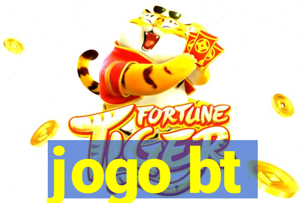 jogo bt