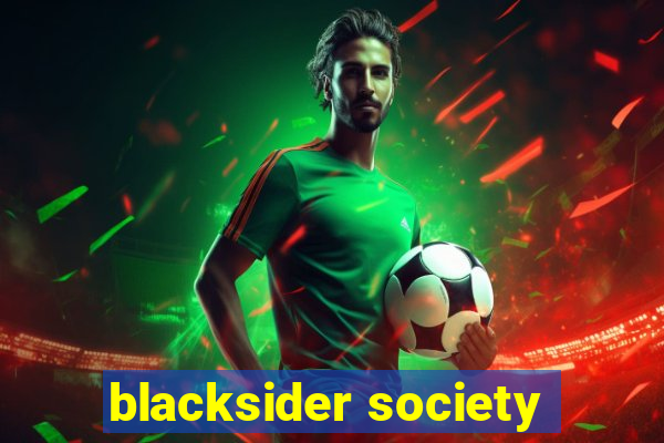 blacksider society