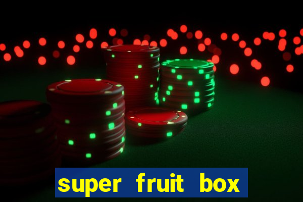 super fruit box blox fruits codes