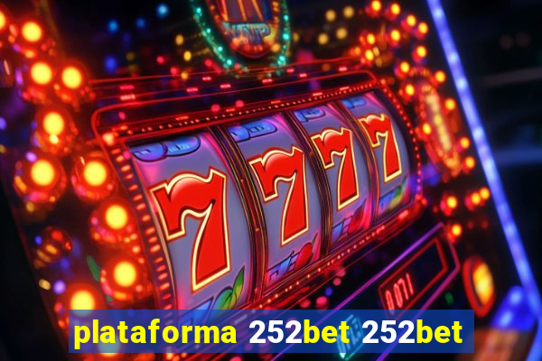 plataforma 252bet 252bet