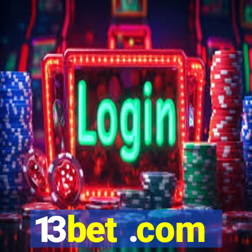 13bet .com