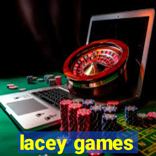 lacey games